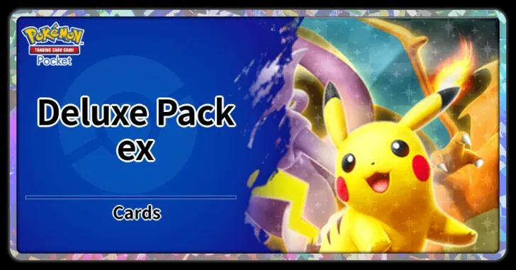 Deluxe Pack: ex